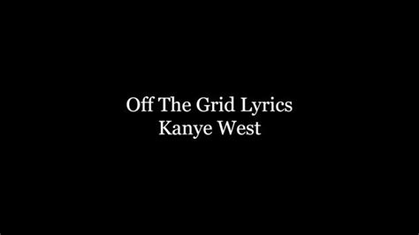 off the grid lyrics|off the grid grammy.